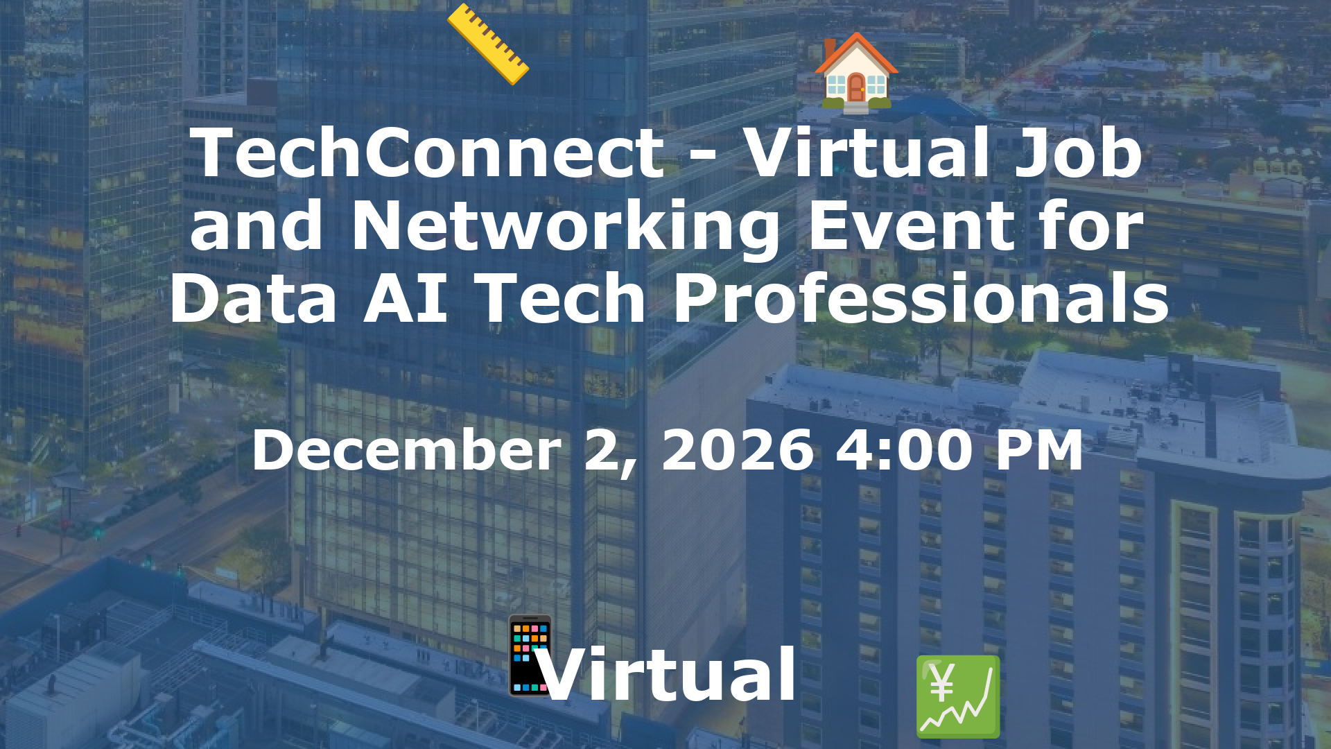 TechConnect - Virtual Job and Networking Event for Data AI Tech Professionals event image